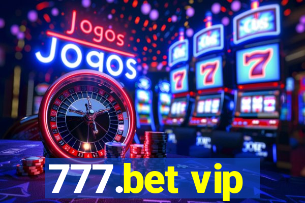 777.bet vip